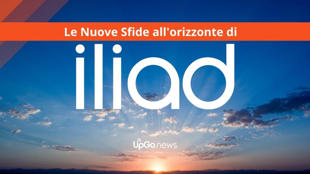 Le nuove sfide all'orizzonte di Iliad