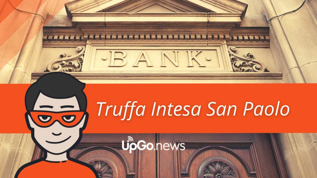 Truffa Intesa San Paolo