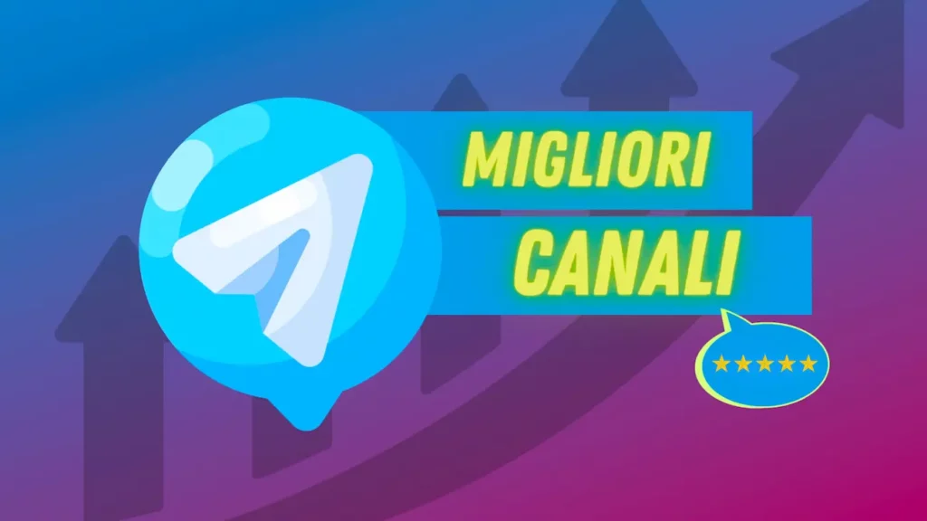 Migliori Canali Telegram